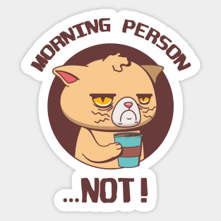 Morning person Sticker